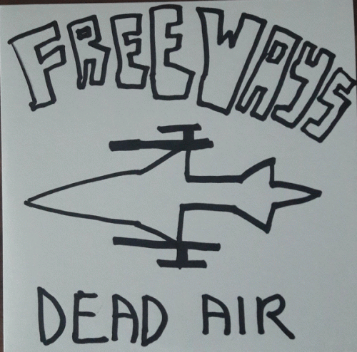 Freeways : Dead Air